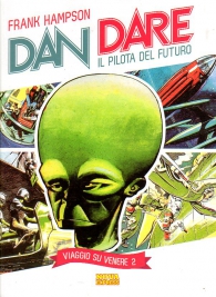 Fumetto - Dan dare - il pilota del futuro n.2: Viaggio su venere