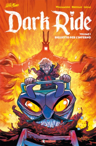 Fumetto - Dark ride n.1: Biglietto per l'inferno