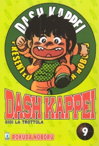 Fumetto - Dash kappei - gigi la trottola n.9