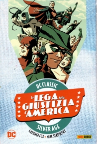 Fumetto - Dc classic - la lega della giustizia d'america n.3