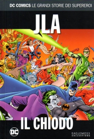 Fumetto - Dc comics - le grandi storie dei supereroi n.71: Jla - il chiodo