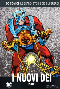 Fumetto - Dc comics - le grandi storie dei supereroi n.77: I nuovi dei n.1