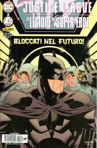 Fumetto - Dc crossover n.22: Justice league vs. la legione dei super-eroi n.2