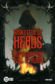 Fumetto - Dc horror compact - basketful of heads / refrigerator full of heads