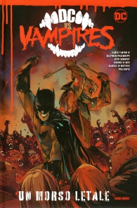 Fumetto - Dc vs vampires n.1: Un morso letale