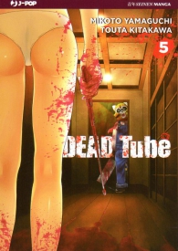 Fumetto - Dead tube n.5