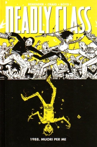 Fumetto - Deadly class - 100% panini comics hd n.4: 1988. muori per me
