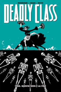 Fumetto - Deadly class - 100% panini comics hd n.6: 1988. questa non è la fine