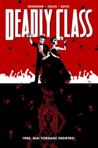 Fumetto - Deadly class - 100% panini comics hd n.8: 1988. mai tornare indietro