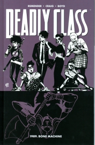 Fumetto - Deadly class - 100% panini comics hd n.9: 1989. bone machine