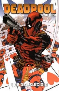 Fumetto - Deadpool - serie oro n.4: I re del suicidio