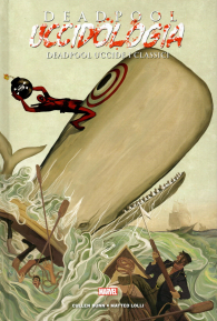 Fumetto - Deadpool - uccidologia  n.2: Deadpool uccide i classici