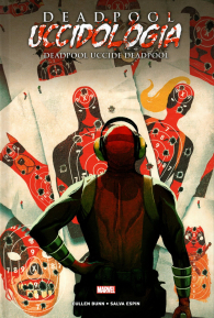 Fumetto - Deadpool - uccidologia  n.3: Deadpool uccide deadpool
