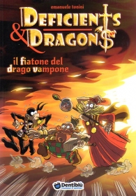 Fumetto - Deficients & dragons: Il fiatone del drago vampone