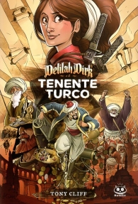 Fumetto - Delilah dirk n.1: E il tenente turco
