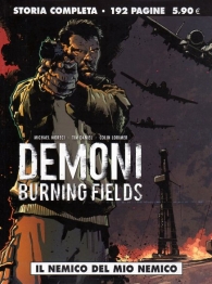 Fumetto - Demoni - burning fields: Il nemico del mio nemico