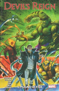 Fumetto - Devil's reign: Il pugno di fisk
