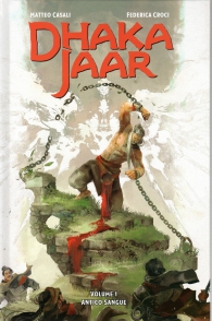 Fumetto - Dhaka jaar n.1: Antico sangue