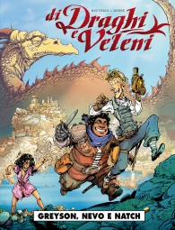 Fumetto - Di draghi e veleni: Greyson, nevo e natch