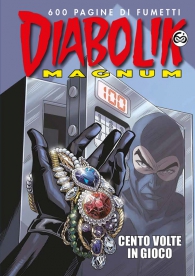 Fumetto - Diabolik - magnum 2022 n.1: Cento volte in gioco