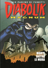 Fumetto - Diabolik - magnum 2023 n.2: Morte dietro le mura