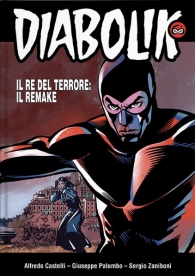 Fumetto - Diabolik: Il re del terrore: il remake