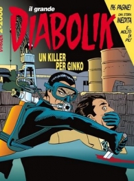 Fumetto - Diabolik il grande n.18: 2008-2 - un killer per ginko