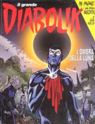 Fumetto - Diabolik il grande n.21: 2010-1 - l'ombra della luna