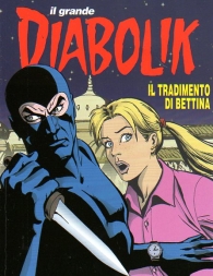 Fumetto - Diabolik il grande n.34: 2014-2 - il tradimento di bettina