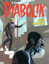 Fumetto - Diabolik il grande n.43: 2017-2 - punto di rottura