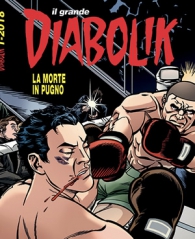Fumetto - Diabolik il grande n.45: 2018-1 - la morte in pugno