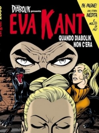 Fumetto - Diabolik il grande n.7: 2003-1 - eva kant quando diabolik non c'era