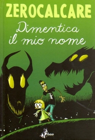 Fumetto - Dimentica il mio nome