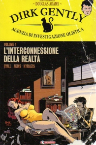 Fumetto - Dirk gently - agenzia di investigazione olistica n.1: L'interconnesione della realtà