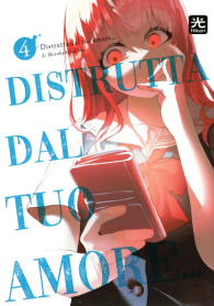 Fumetto - Distrutta dal tuo amore n.4