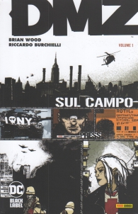 Fumetto - Dmz n.1: Sul campo