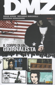 Fumetto - Dmz n.2: Il corpo di un giornalista