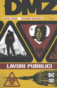 Fumetto - Dmz n.3: Lavori pubblici