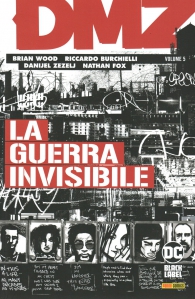 Fumetto - Dmz n.5: La guerra invisibile
