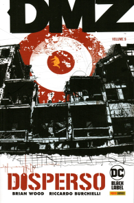 Fumetto - Dmz n.9: Disperso