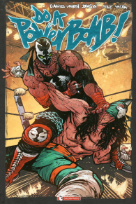 Fumetto - Do a powerbomb: Variant cover