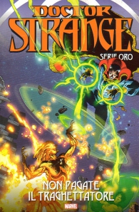 Fumetto - Doctor strange - serie oro n.6: Non pagate il traghettatore