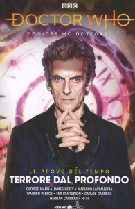 Fumetto - Doctor who n.3: Dodicesimo dottore - terrore dal profondo