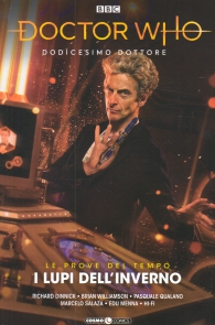 Fumetto - Doctor who n.5: Dodicesimo dottore - i lupi dell'inverno