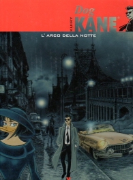 Fumetto - Dog kane n.1: L'arco della notte