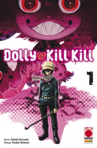 Fumetto - Dolly kill kill n.1