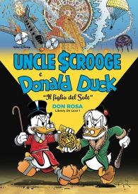 Fumetto - Don rosa library n.1: Uncle scrooge e donald duck - il figlio del sole