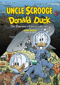 Fumetto - Don rosa library n.3: Uncle scrooge e donald duck - zio paperone e il tesoro sotto vetro