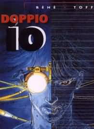 Fumetto - Doppio io: Serie completa 1/2