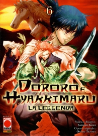 Fumetto - Dororo e hyakkimaru - la leggenda n.6